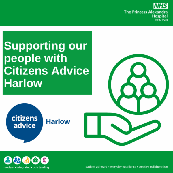 Hospital works in partnership with Citizens Advice Harlow to support its people